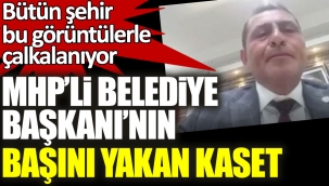 BAŞKAN'IN BAŞINI YAKAN KASET! 