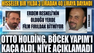 Otto Holding, Böcek Yapım'ı kaça aldı, niye açıklamadı?