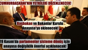28 Kasım'da parlamenter sisteme dönüş için anayasa değişiklik önerisi açıklanacak!