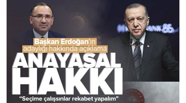 Adalet Bakanı Bekir Bozdağ'dan Başkan Erdoğan'ın adaylığı hakkında flaş açıklama! Anayasal hakkıdır.