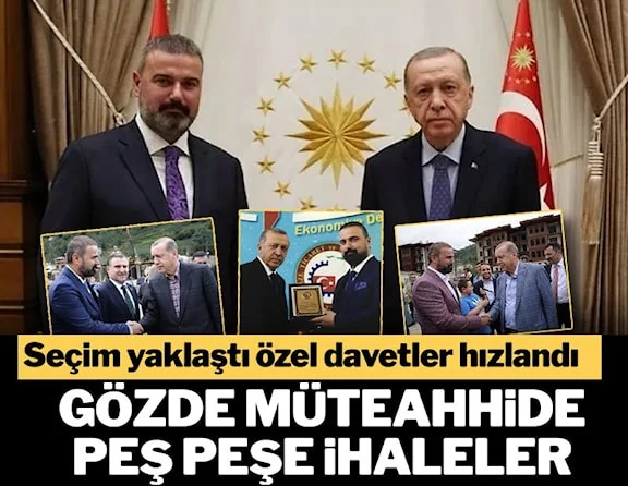 Kamu ihalelerinin yeni gözdesi: Adana'dan Rize'ye milyarlık özel davet